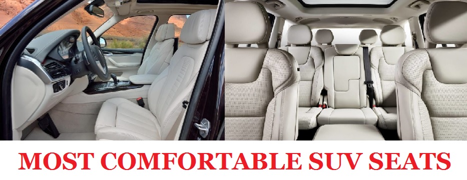 Most comfortable seats of SUV