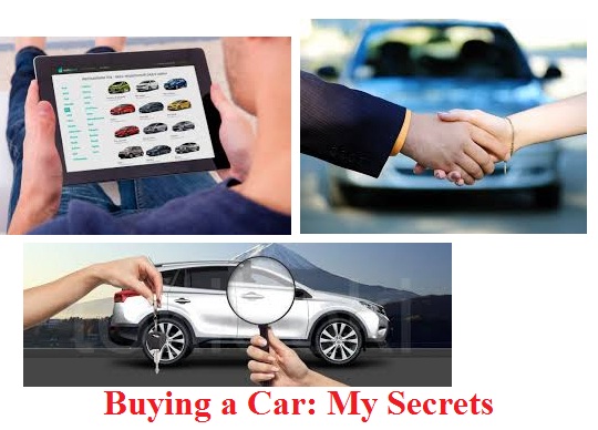 Buying a car - My Secrets