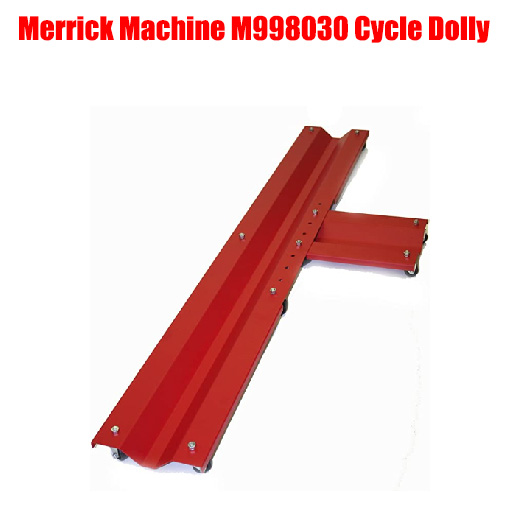 Merrick Machine M998030 Cycle Dolly